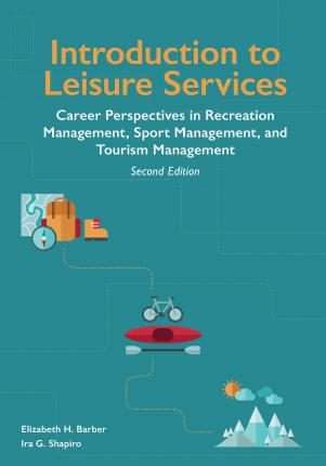 Introduction to Leisure Services 2nd ed - eBook