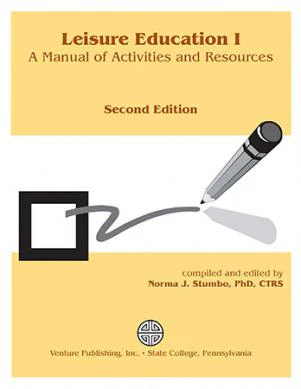 Leisure Education I, 2nd ed.