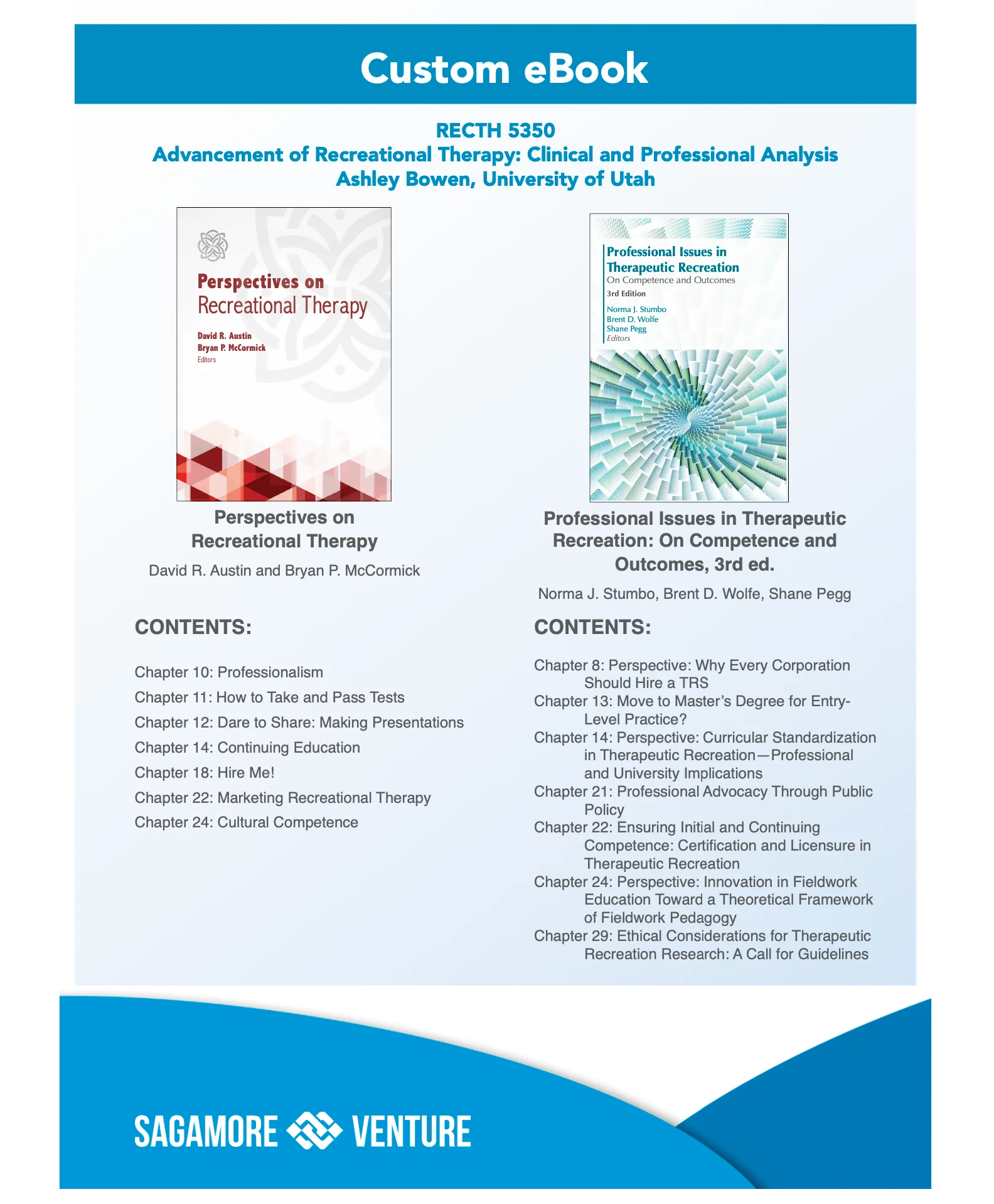 RECTH-5350 Advancement of Recreational Therapy:  Clinincal and Professional Analysis
